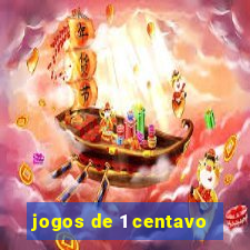 jogos de 1 centavo